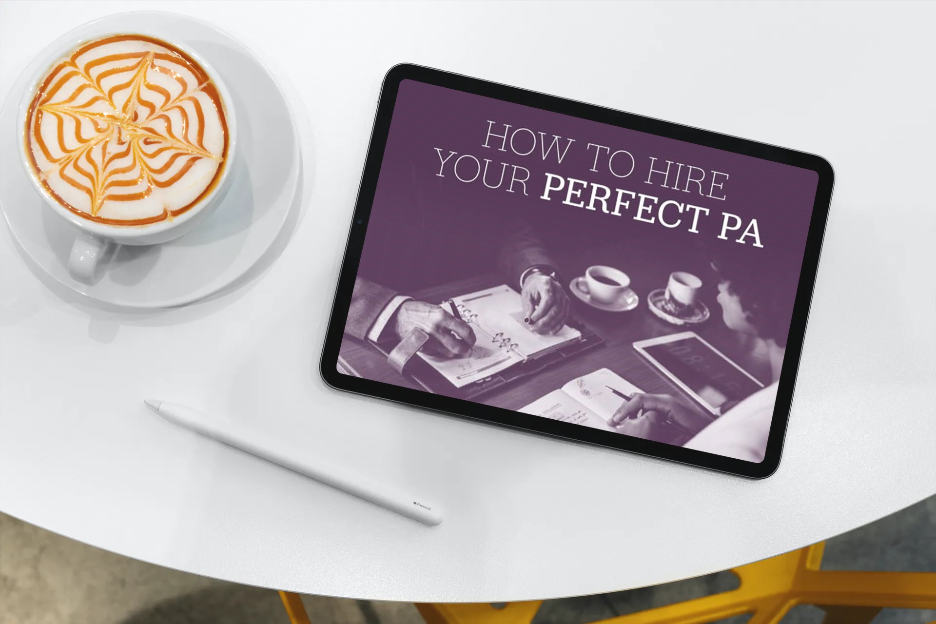 How to Hire Your Perfect PA